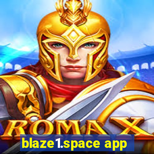 blaze1.space app